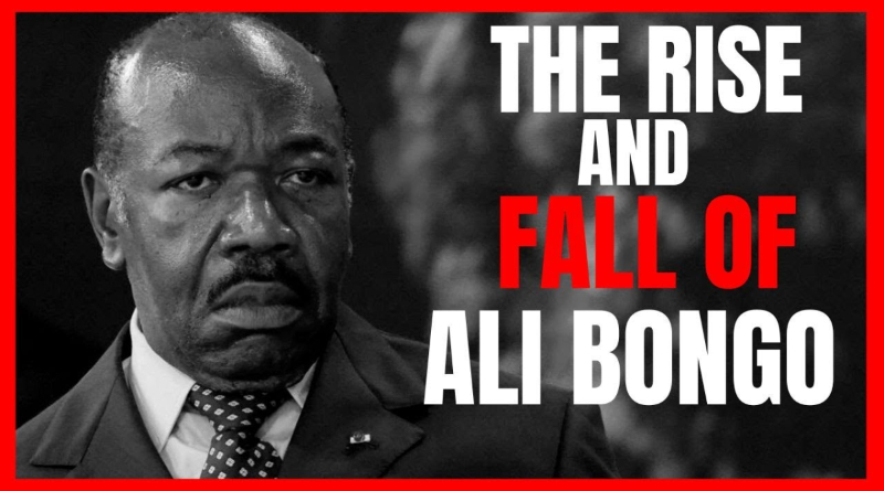 The Rise and Fall of Ali Bongo Ondimba